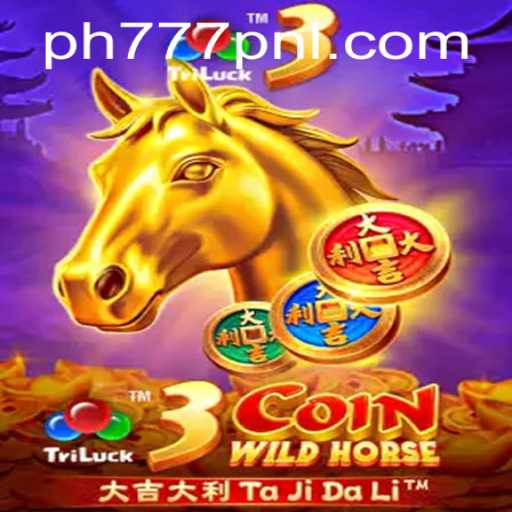 Explore the Exciting World of 3CoinWildHorse